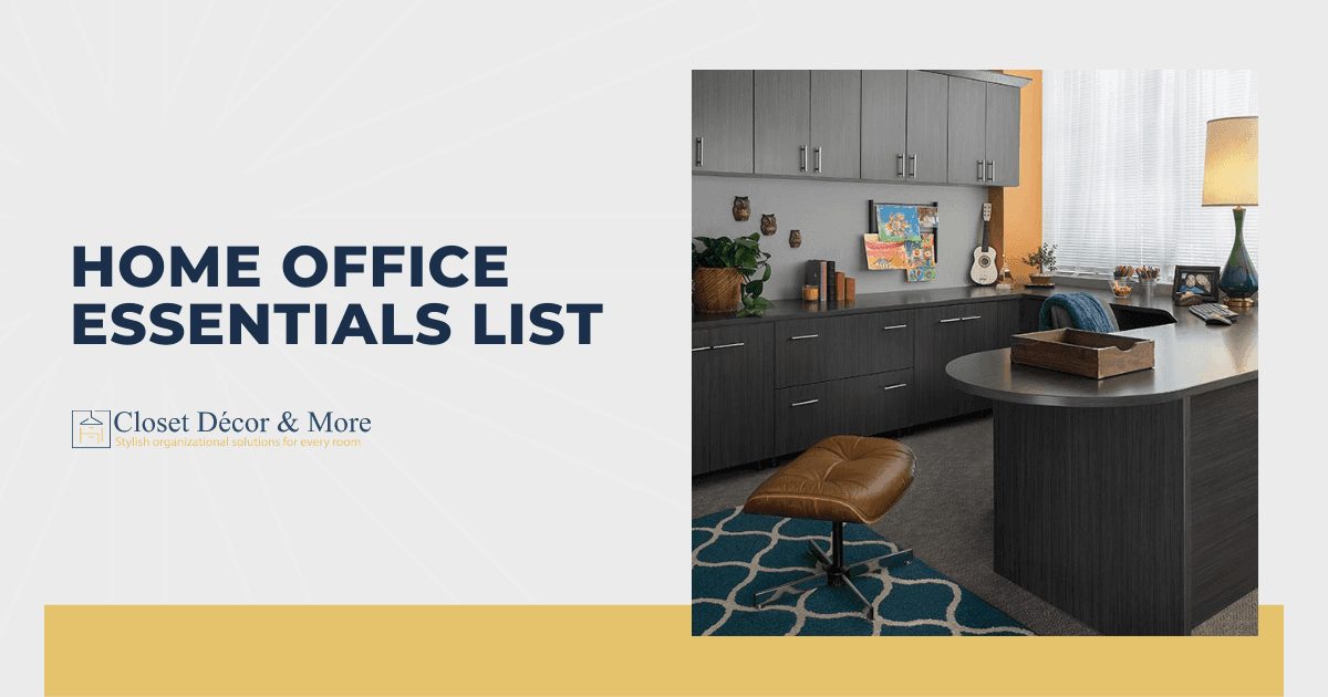 Home office essentials list