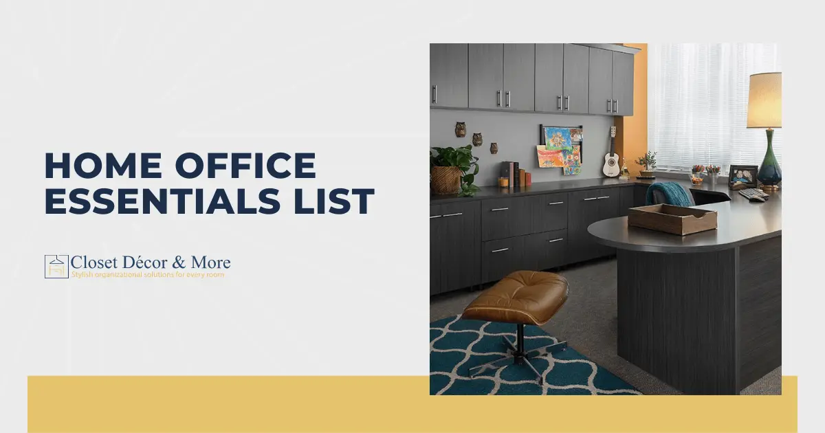 Home office essentials list