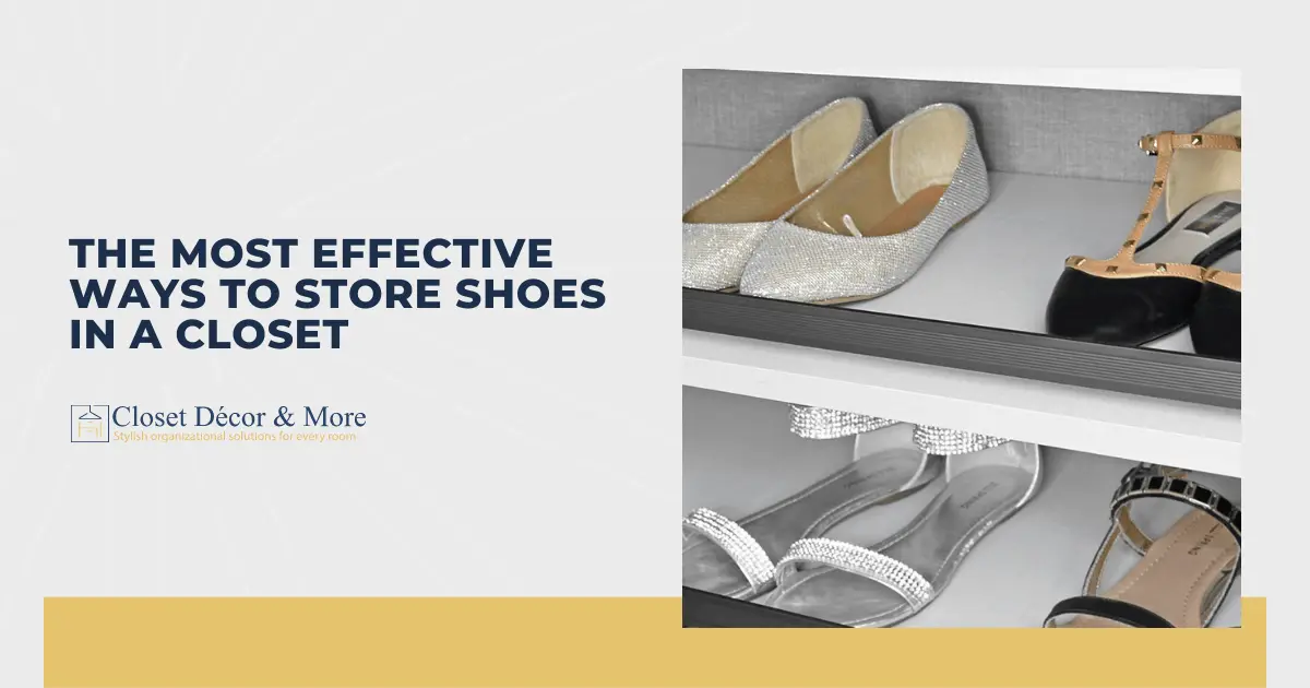 How to store shoes