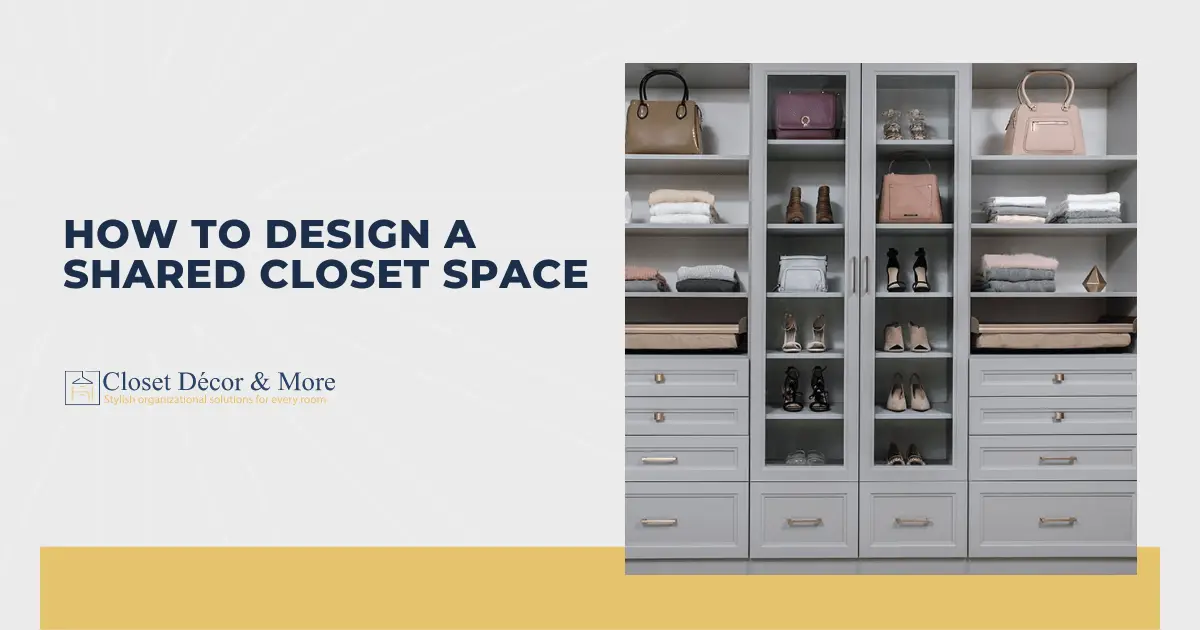 Shared closet space